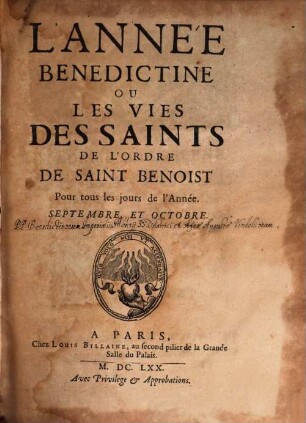 L' Année Benedictine Ov Les Vies Des Saints De L'Ordre De Saint Benoist : Pour tous les jours de l'année, 5. Septembre, Et Octobre