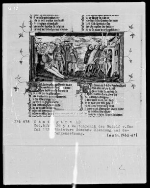 Weltchronik des Rudolf von Ems — Simsons Blendung und Gefangensetzung, Folio 112verso