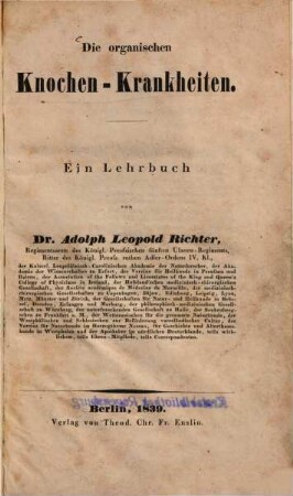 Die organischen Knochen-Krankheiten : ein Lehrbuch