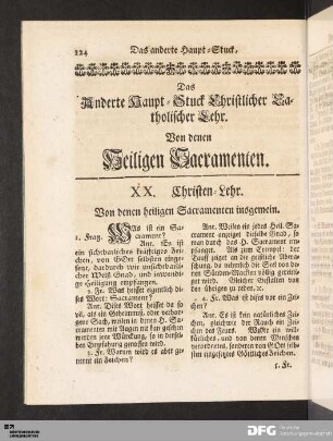 Das Anderte Haupt-Stuck Christlicher Catholischer Lehr. Von denen Heiligen Sacramenten