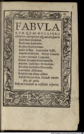 Fabularum quae hoc libro continentur, interpretes ... sunt hi: Guil. Goudanus, ...