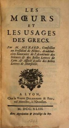 Les moeurs et les usages des Grecs