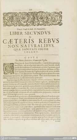 LIBER SECUNDUS. DE CAETERIS REBUS NON NATURALIBUS, QUAE SANITATI OBESSE SOLENT.