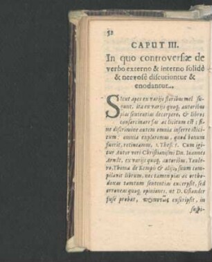Caput III. In quo controversiae de verbo externo & interno solide & nervose discutiuntur & enodantur.