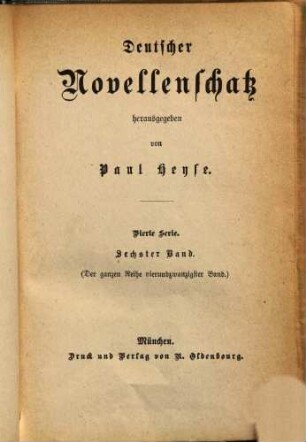 Deutscher Novellenschatz, 24 = 4. Serie, Bd. 6