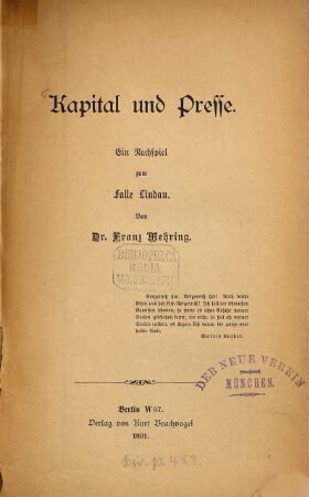 Kapital und Presse : ein Nachspiel zum Falle Lindau