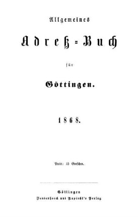 1868: Allgemeines Adressbuch für Göttingen