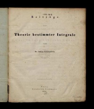 Beiträge zur Theorie bestimmter Integrale