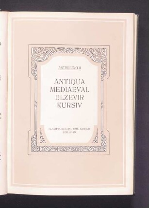 Abteilung II Antiqua Mediaeval Elzevir Kursiv