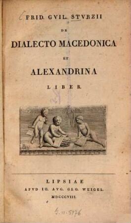 Frid. Guil. Sturzii de dialecto Macedonica et Alexandrina liber