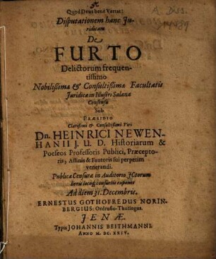 Disputationem hanc Juridicam De Furto Delictorum frequentissimo