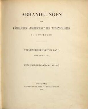 Abhandlungen der Königlichen Gesellschaft der Wissenschaften zu Göttingen, Historisch-Philologische Klasse, 39. 1893/94