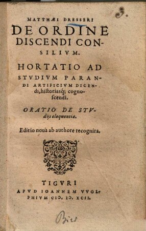 Matthaei Dresseri de ordine discendi consilium