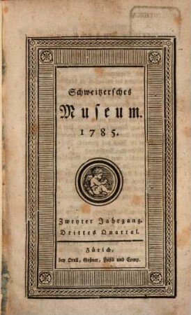 Schweitzersches Museum. 2,3. 1785