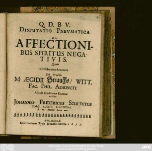 Disputatio Pneumatica De Affectionibus Spiritus Negativis