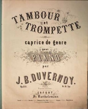 Tambour et trompette : caprice de genre pour piano ; op. 251