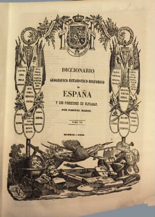 Diccionario geografico-estadistico-historico de España y sus posesiones de ultramar. 7, COR - EZT