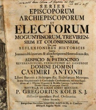 Series Episcoporum Archiepiscoporum Et Electorum Moguntinorum, Trevirensium et Coloniensium