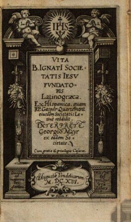 Vita B. Ignatii Societatis Iesu Fundatoris : latino-graeca
