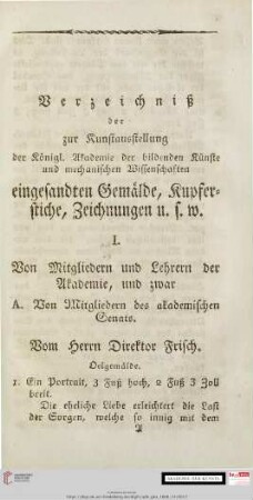 Verzeichniß der zur Kunstausstellung der Königl. Akademie der bildenden Künste und mechanischen Wissenschaften eingesandten Gemälde, Kupferstiche u.s.w.