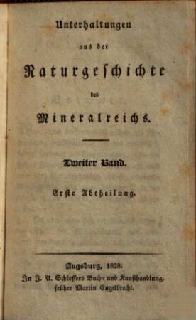 Unterhaltungen aus der Naturgeschichte. [26], Des Mineralreichs 1. Bd.