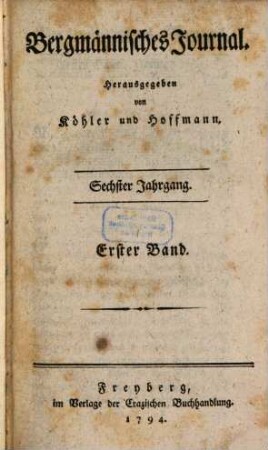 Bergmännisches Journal. 1793, 1 = Jg. 6 (1794)