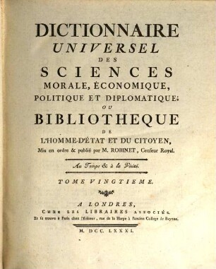 Dictionnaire Universel Des Sciences Morale, Économique, Politique Et Diplomatique, Ou Bibliothèque De L'Homme-D'État Et Du Citoyen. 20, FR - GU