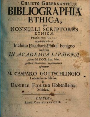 Bibliographia Ethica : qua nonnulli scriptores ethicae praecipue Galli recensiti & iudicati