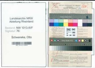 Entnazifizierung Otto Schwaneke , geb. 15.01.1877 (Bankbeamter)