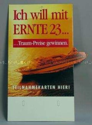 Werbeschild/Werbeaufsteller für "Ernte 23"-Zigaretten
