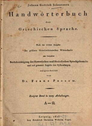 Johann Gottlob Schneiders Handwörterbuch der griechischen Sprache. 2,1, L - Ō