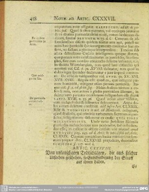Artic. CXXXVIII. Von unlaugbaren Todtschlägen, die aus solcher Ursachen geschehen, so Entschuldigung der Straff auf ihnen haben