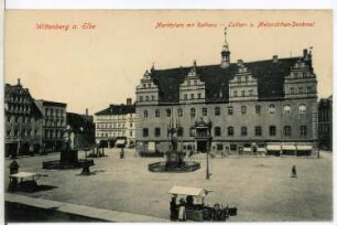Wittenberg. Markt m. Rathaus, Luther-u.Melanchthon-Denkmal