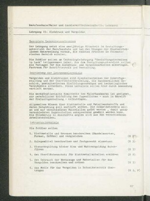 Lehrgang 15: Siebdruck und Vergolden