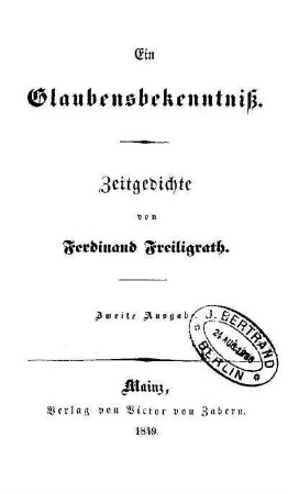 Ein Glaubensbekenntniss : Zeitgedichte