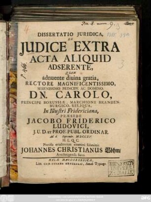 Dissertatio Juridica, De Judice Extra Acta Aliquid Adserente