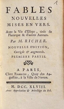 Fables Nouvelles Mises En Vers : Avec la Vie d'Esope, tirée de Plutarque & d'autres Auteurs. 1