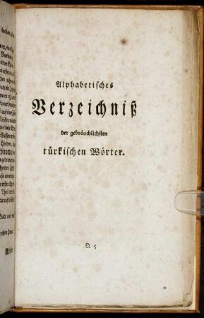 Alphabetisches Verzeichniß der gebräuchlichsten türkischen Wörter.