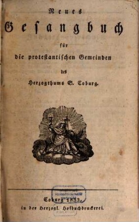 Neues Gesangbuch für die protestantischen Gemeinden des Herzogthums S. Coburg