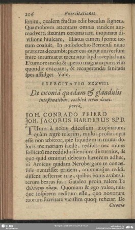 Exercitatio XXXVIII. De ciconia quaedam & glandulis intestinalibus, cochlea item domiporta. Joh. Conrado Peiero Joh. Jacobus Harderus S. P. D.
