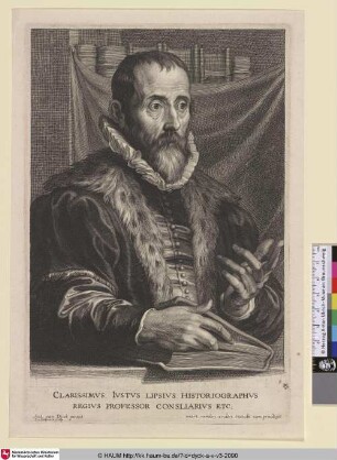 Iustus Lipsius [Porträt des Philosophe Justus Lipsius; Justus Lipsius; Portret van historicus Justus Lipsius]