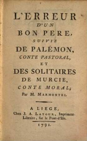 L' erreur d'un bon père : suivie des autres contes