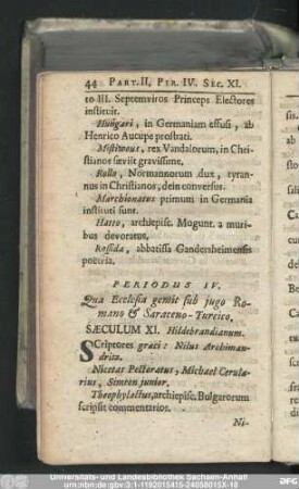 Periodus IV. Qua Ecclesia gemit sub iugo Romano & Saraceno-Turcico.