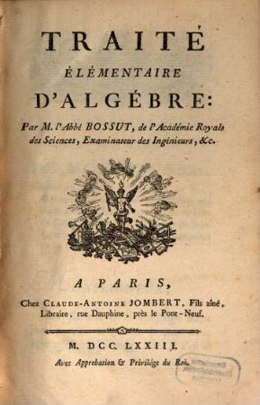 Cours De Mathématiques, 2. Traité Elémentaire D'Algébre