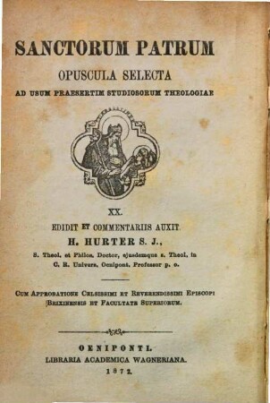 Sancti Gregorii Papae I. cognomento Magni Liber regulae pastoralis