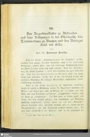 III. Das Augustinerkloster zu Altdresden und seine Besitzungen in der Oberlausitz, das Terminierhaus zu Bautzen und das Rittergut Kosel mit Sella