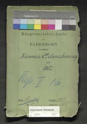 Kämmerei- und Nebenrechnungen 1862