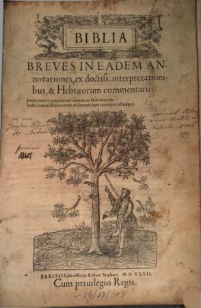 Biblia : Breves In Eadem Annotationes, ex doctiss. interpretationibus, & Hebraeorum commentariis