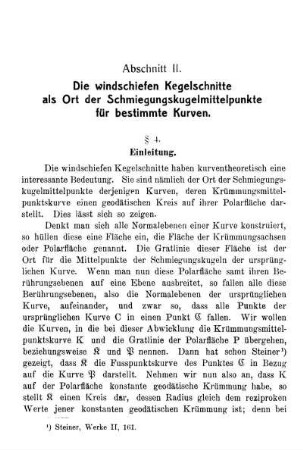 Abschnitt II. Die windschiefen Kegelschnitte als Ort der Schmiegungskugelmittelpunkte für bestimmte Kurven.