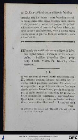 II. Dissertatio de coctionis atque criseos in febribus impedimentis, variisque noxis inde oriundis.